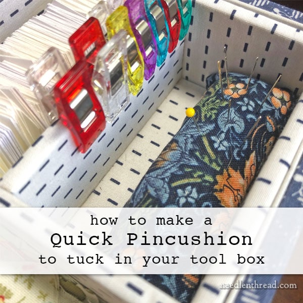 How to Make a Quick Pin Cushion for your Needlework Tool Box –